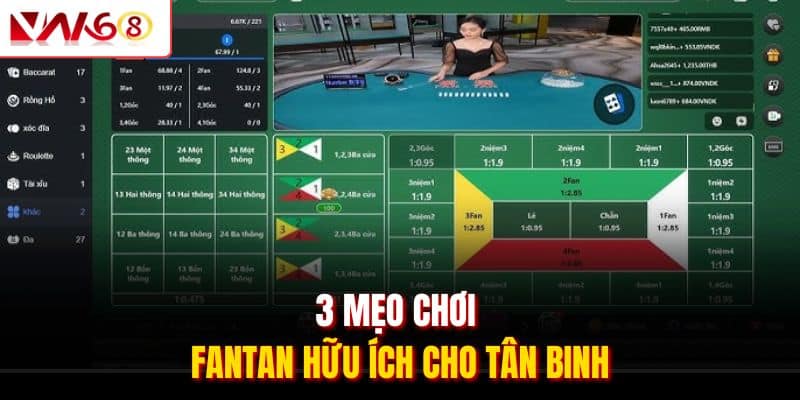 3 Mẹo Chơi Fantan Áp Dụng Dễ Dàng Nhẹ Nhàng Thắng Lớn 1 3 mẹo chơi Fantan hữu ích cho tân binh