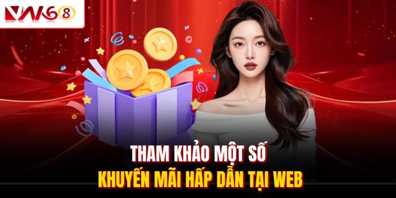 Casino VN168 - Sảnh Game Cá Cược Trực Tuyến Xanh Chín 3 Tham khảo một số khuyến mãi hấp dẫn tại web